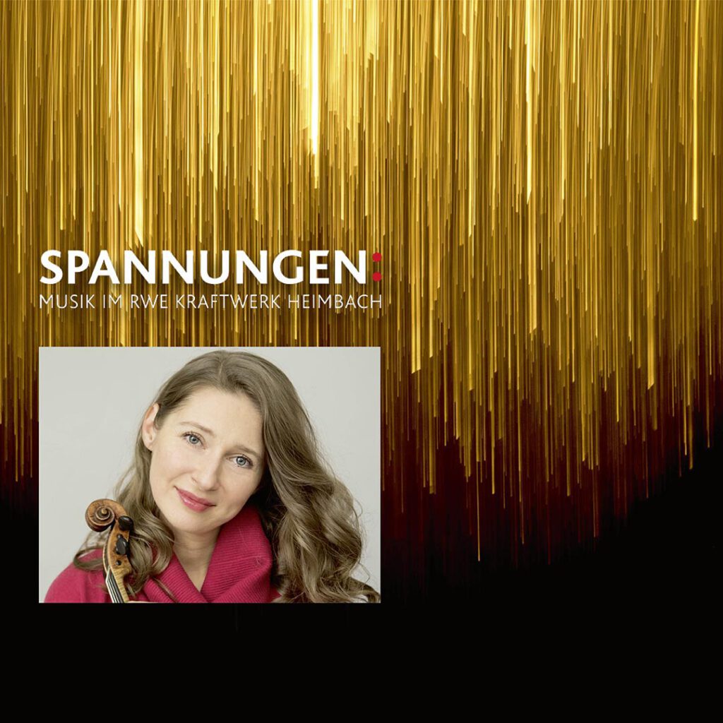 Anna Reszniak : Violine – SPANNUNGEN: MUSIK IM RWE-KRAFTWERK HEIMBACH